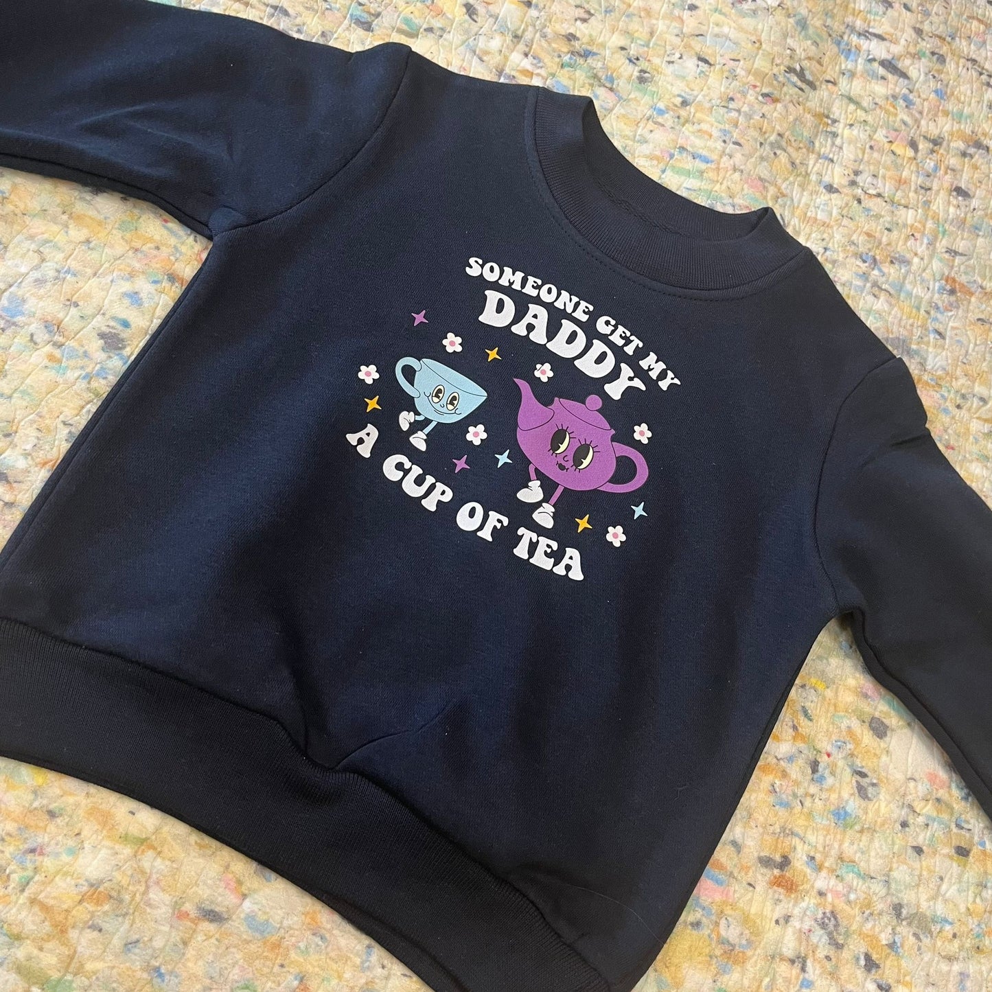 Get My Daddy Tea Sweater