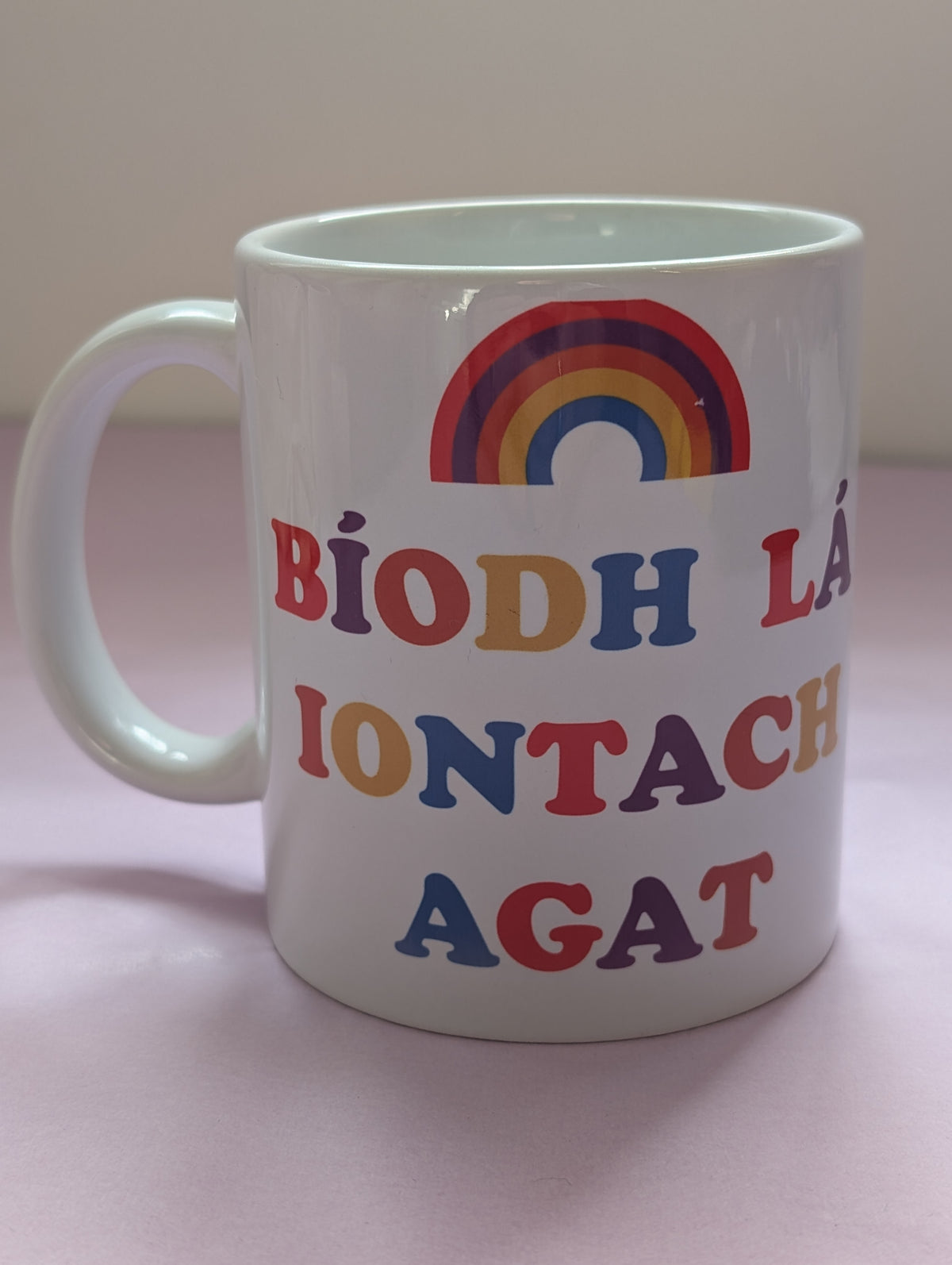 Bíodh lá - Mug
